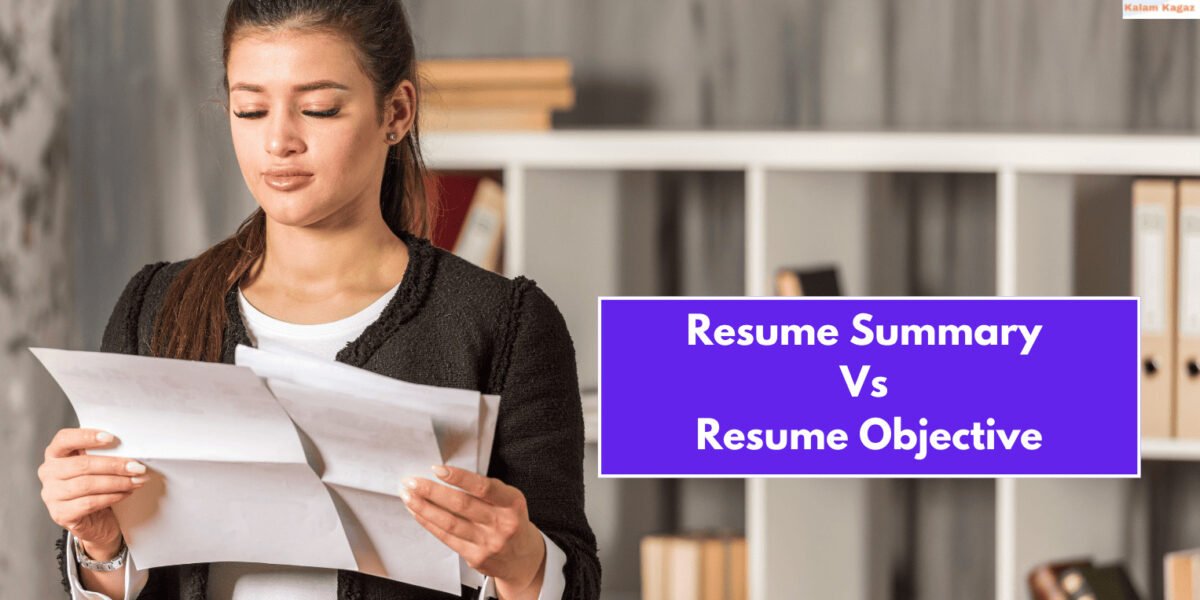 Resume Summary Vs Resume Objective When, Where And What To Use