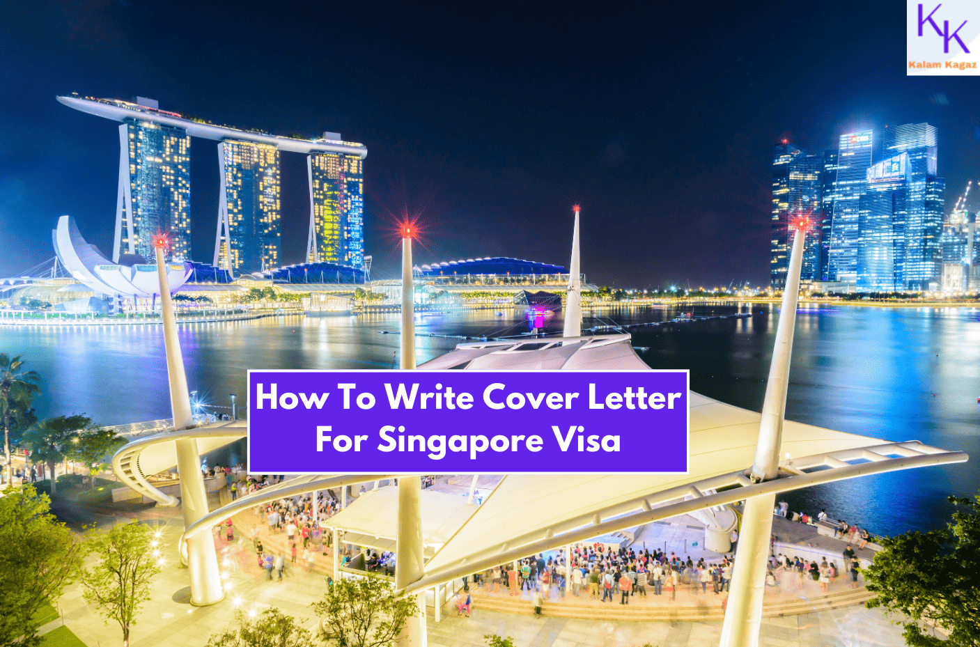 How To Write A Cover Letter For Singapore Visa