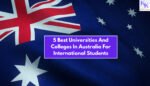 Universities And Colleges In Australia For International Students