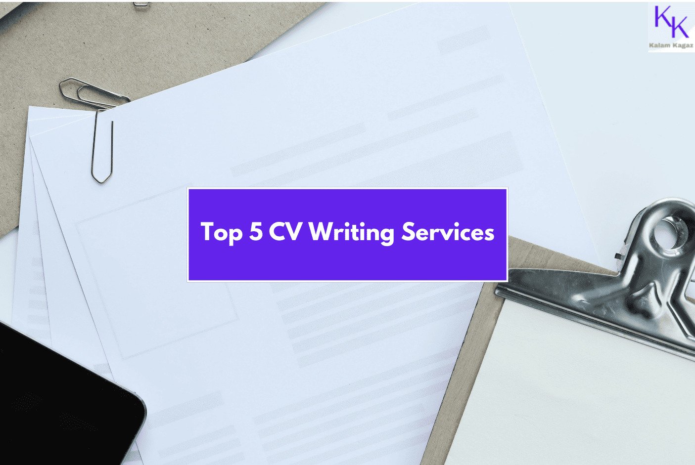 Top 5 CV Writing Services To Ace Your Job Application