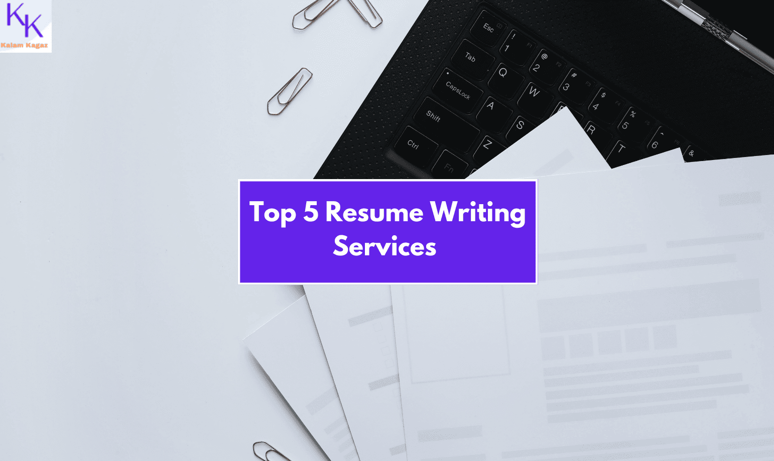 Top 5 Best Rated Resume Writing Services For A Professional Resume