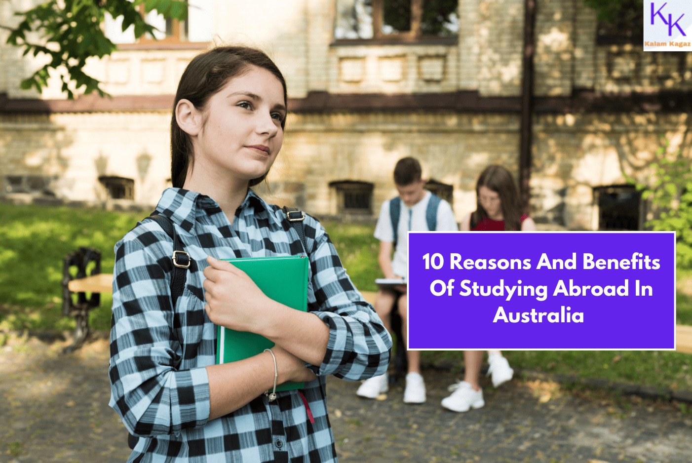 10 Reasons And Benefits Of Studying Abroad In Australia